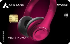 Axis Bank MY ZONE card